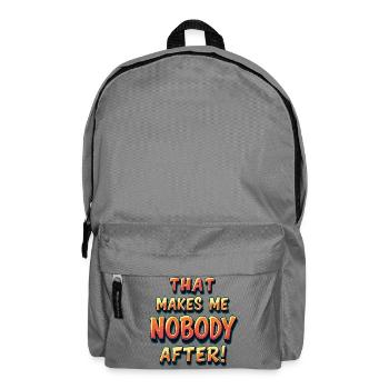 Denglisch Das macht mir keiner nach Funny Shirt - Rucksack - Mittelgrau - Vorne