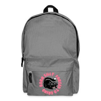 Born Silly, Forced to Grind – Funny Cat - Backpack - elephant grey - Front