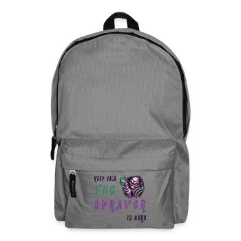Keep Calm – Le pulvérisateur - Sac à dos - gris éléphant - Devant