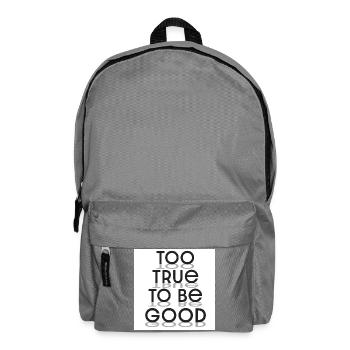 Zu wahr, um eine gute Typografie zu sein - Rucksack - Mittelgrau - Vorne