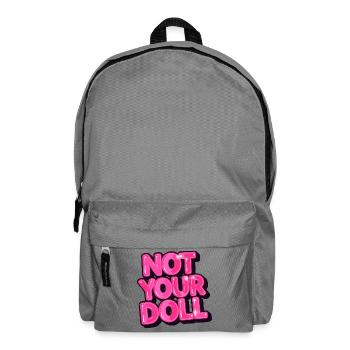 Not Your Doll Bold Pink Graphic Design - Backpack - elephant grey - Front