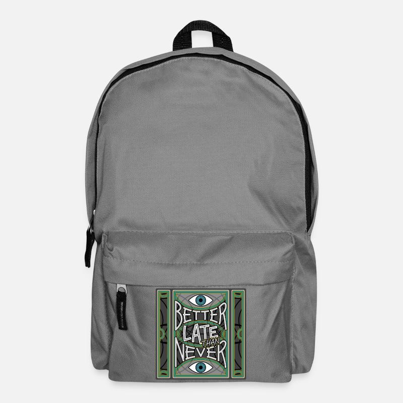 BetterLateThanNever_Original - Backpack - elephant grey