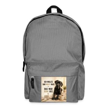 Ich wollte nicht raus das war Deine Idee - Rucksack - Mittelgrau - Vorne