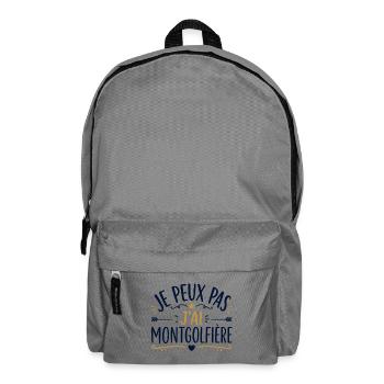 Je peux pas j'ai montgolfière - Sac à dos - gris éléphant - Devant