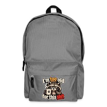 Ich bin zu alt für diesen Kram - Müder Waschbär  - Rucksack - Mittelgrau - Vorne