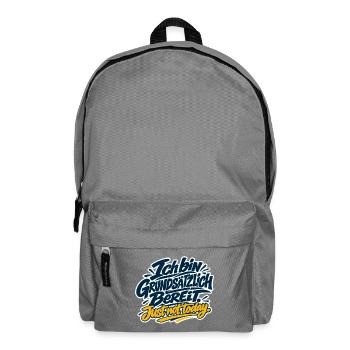 Grundsätzlich Bereit - Just not today - Rucksack - Mittelgrau - Vorne