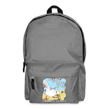 Zu laut, zu frech, zu viel - Rucksack - Mittelgrau - Vorne