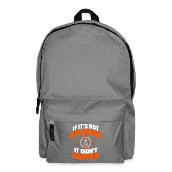 Wenn es nicht hochgeladen wird, ist es nicht passiert, Shirt - Rucksack - Mittelgrau - Vorne