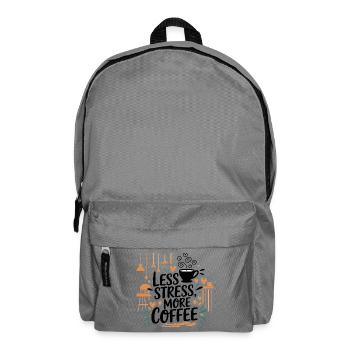 Less Stress, More Coffee – Kaffee-Spruch - Rucksack - Mittelgrau - Vorne