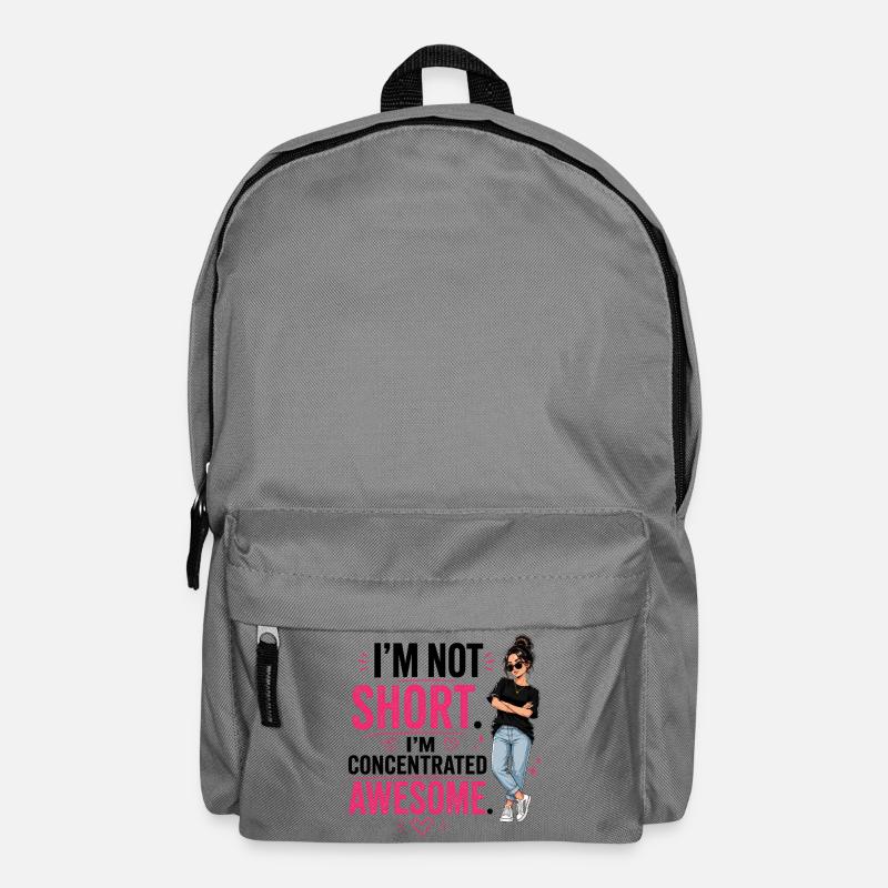 I'm Not Short I'm Concentrated Awesome - Rucksack - Mittelgrau