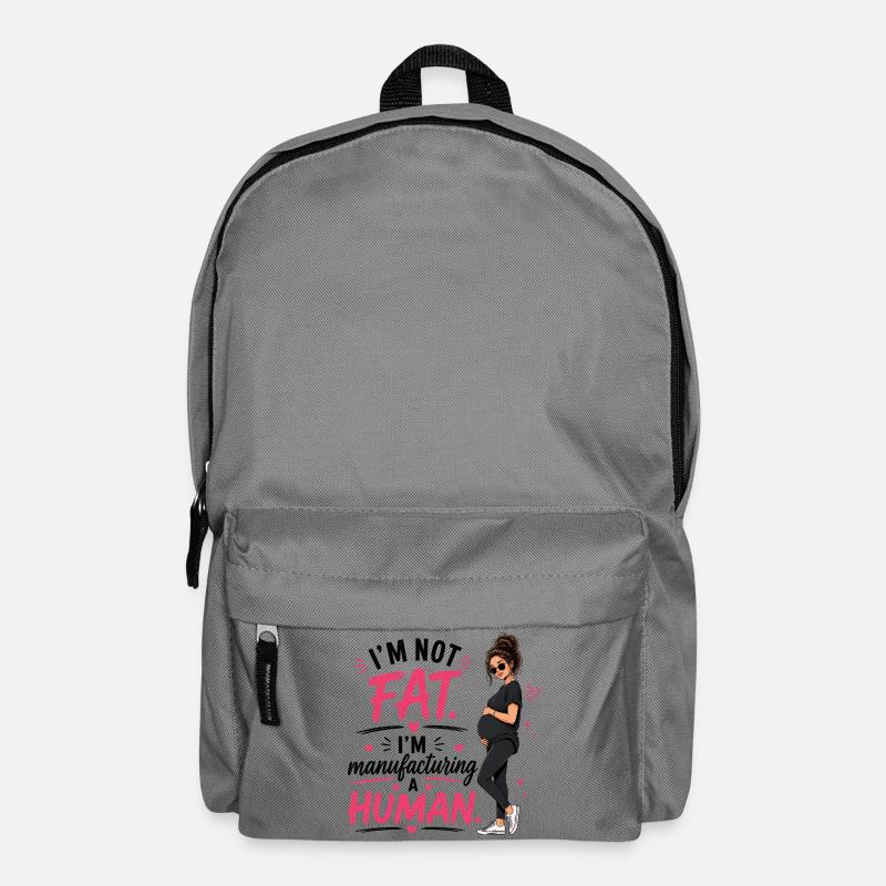 I'm Not Fat I'm Manufacturing A Human - Rucksack - Mittelgrau