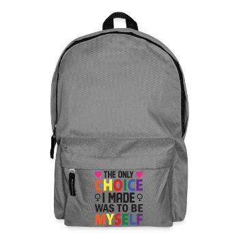 LGBT Pride Month - Die einzige Entscheidung, die ich getroffen habe, war, - Rucksack - Mittelgrau - Vorne