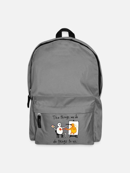 Die Dinge, die wir tun | Künstlerzitat - Rucksack - Mittelgrau