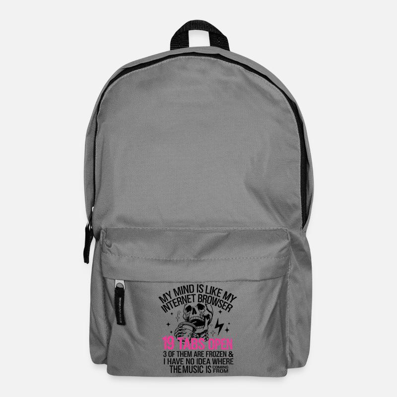 My Mind is Like My Internet Browser - Backpack - elephant grey