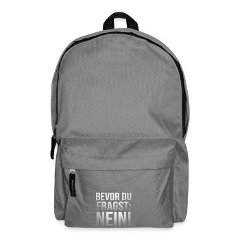 Bevor du Fragst Nein Sprüche - Rucksack - Mittelgrau - Vorne