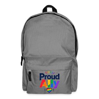 Proud Ally Slogan for LGBTQ Activists & Fans CSD - Backpack - elephant grey - Front