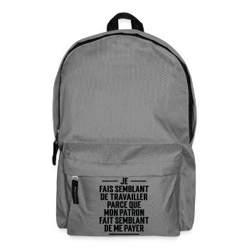 Je fais semblant de travailler - Sac à dos - gris éléphant - Devant
