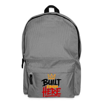 Von hier aus aufgebaut: Ausdruck von Stolz und Authentizität - Rucksack - Mittelgrau - Vorne