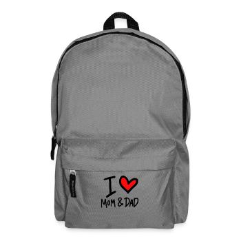 I love mom and dad - Rucksack - Mittelgrau - Vorne
