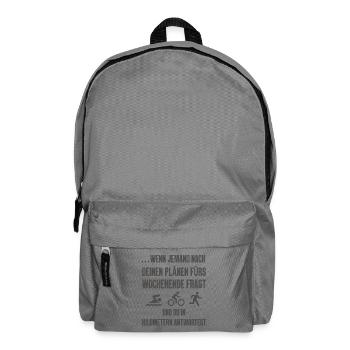 Wenn Jemand Nach Deinen Plänen Triathlon - Rucksack - Mittelgrau - Vorne