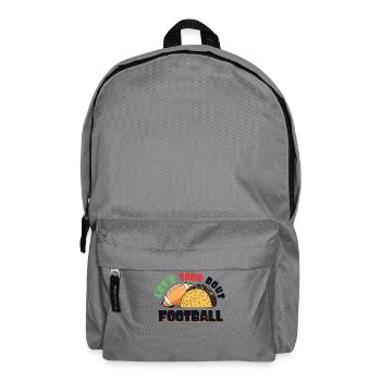 Taco Bout Football Match Day - Backpack - elephant grey - Front