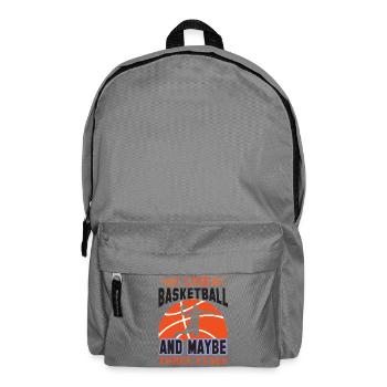 I Like Basketball and Maybe Three People - Backpack - elephant grey - Front