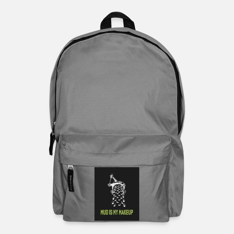 Mud is my Makeup - Rucksack - Mittelgrau