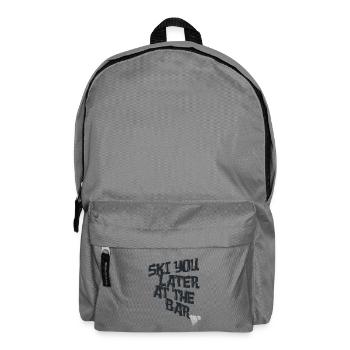 Ski You Later at the Bar – Skiing Après-Ski - Backpack - elephant grey - Front