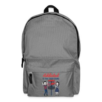 Süchtig nach diesem Kettensound Disc Golf Flying Disc - Rucksack - Mittelgrau - Vorne