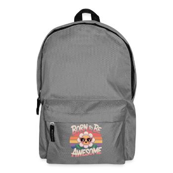 Born To Be Awesome - Flower Retro - Backpack - elephant grey - Front