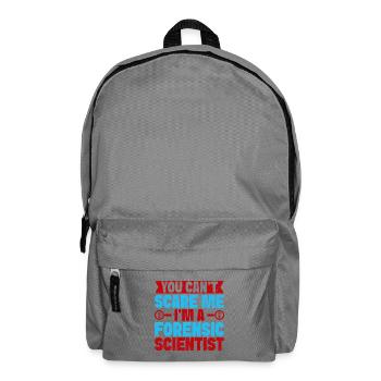 Forensic Science Major You Can´t Scare Me - Rucksack - Mittelgrau - Vorne