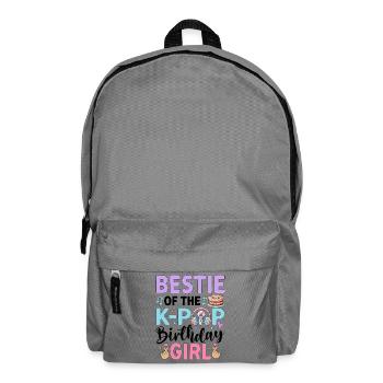 Bestie Of The K-Pop Birthday Girl - Backpack - elephant grey - Front