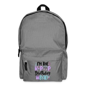 I'm The K Pop Birthday Dad - Backpack - elephant grey - Front