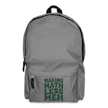 Math makes it better | Math Teacher Humor - Backpack - elephant grey - Front