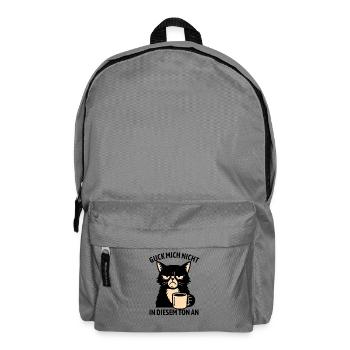 Guck mich nicht in diesem Ton an - Katze - Rucksack - Mittelgrau - Vorne