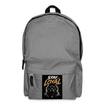 Stay Loyal Dog Shirt Hund Cool Design Streetwear - Backpack - elephant grey - Front