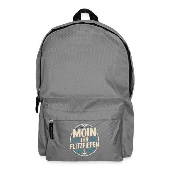 Moin Ihr Flitzpiepen Norddeutsch Hamburg Büro Moin - Rucksack - Mittelgrau - Vorne