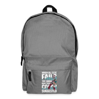 When all else fails, try what your coach advised - Backpack - elephant grey - Front