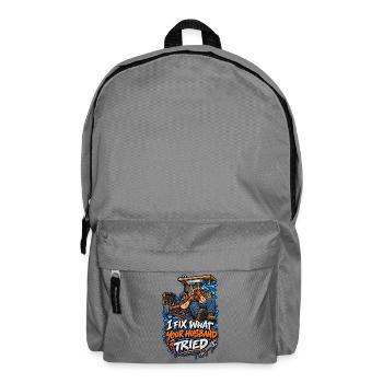 Ich reparier, was dein Mann versuchte - Rucksack - Mittelgrau - Vorne