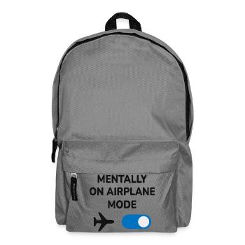 Mentally On Airplane Mode Funny Travel Introvert - Backpack - elephant grey - Front
