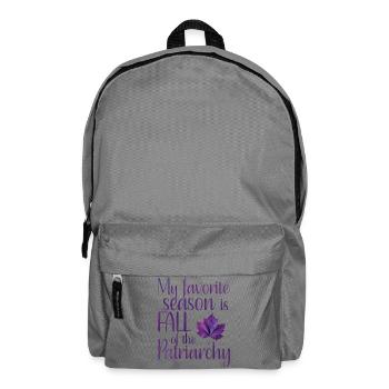 Ma saison préférée est Fall of the Patriarchy Purple - Sac à dos - gris éléphant - Devant