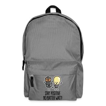 Stay positive funny battery light bulb pun puns - Backpack - elephant grey - Front