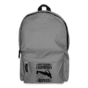 Eat Sleep Calisthenics Repeat – Workout Design - Backpack - elephant grey - Front