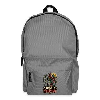 Thirsty but Thriving – Pflanzen Humor - Rucksack - Mittelgrau - Vorne