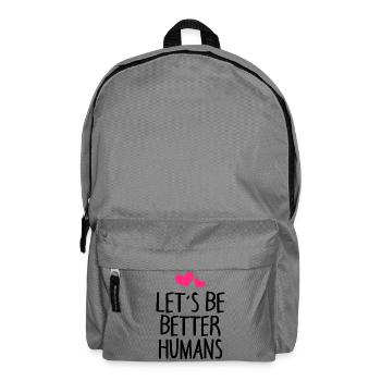 Mensch Menschen Erde Spruch - Rucksack - Mittelgrau - Vorne