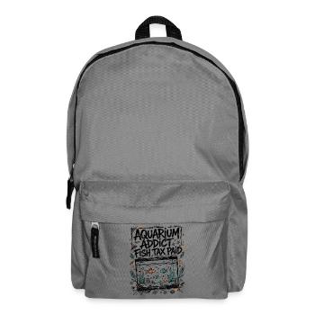 Aquaristik – Aquarium Addict Fish Tax Paid - Rucksack - Mittelgrau - Vorne