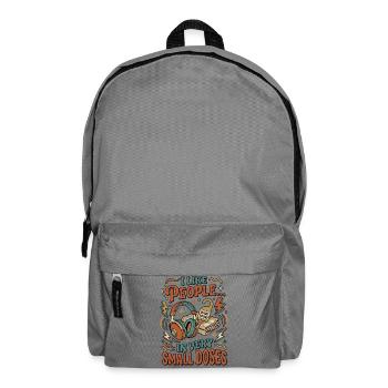 I Like People In Small Doses - Backpack - elephant grey - Front