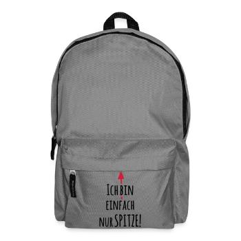 Ich bin einfach Spitze - Lustiger Spruch - Rucksack - Mittelgrau - Vorne