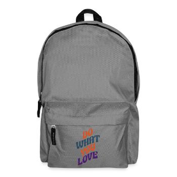 Do What You Love – colorful typography - Backpack - elephant grey - Front