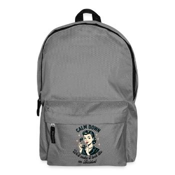 Calm Down, we'll make it look like an accident - Backpack - elephant grey - Front
